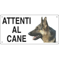CARTELLO INFORMATIVO 25X12,5 CM - CARTELLI SEGNALATORI ATTENTI AL CANE 8505